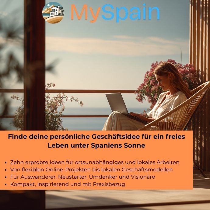 10 Geschäftsideen für ein sorgenfreies Leben in Spanien - Hörbuch