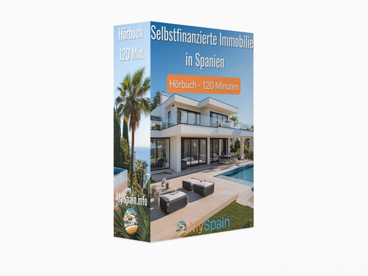 Selbstfinanzierte Immobilie in Spanien - Hörbuch